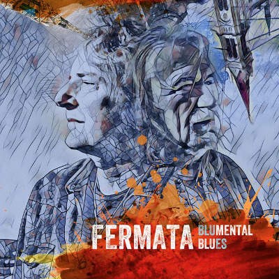 Fermata - Blumental Blues (2019)