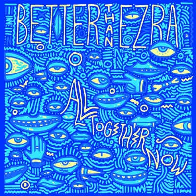 Better Than Ezra - All Together Now (2015) 