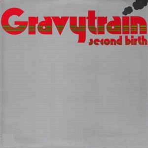 Gravytrain - Second Birth (2016) 