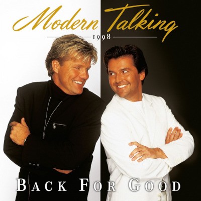 Modern Talking - Back For Good (Limited Edition 2023) - 180 gr. Vinyl
