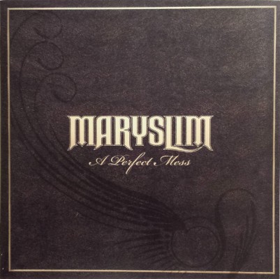 Maryslim - A Perfect Mess (2007)