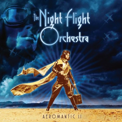Night Flight Orchestra - Aeromantic II (2021)