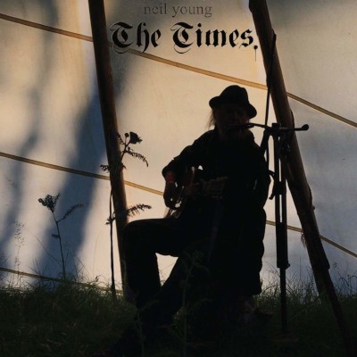 Neil Young - Times (EP, 2020)