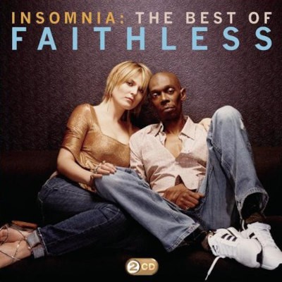 Faithless - Insomnia: The Best Of Faithless (2009)