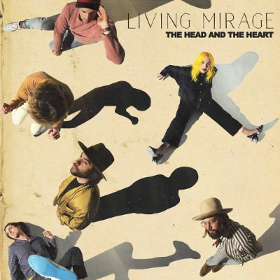 Head And The Heart - Living Mirage (2019)