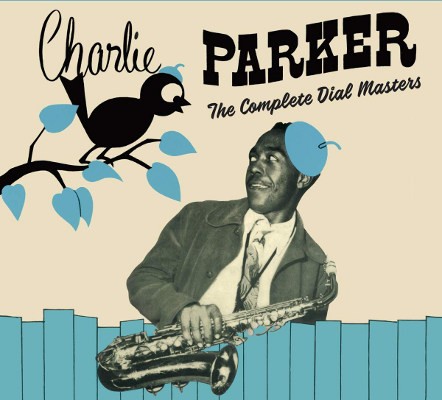 Charlie Parker - Complete Dial Masters (Edice 2020)