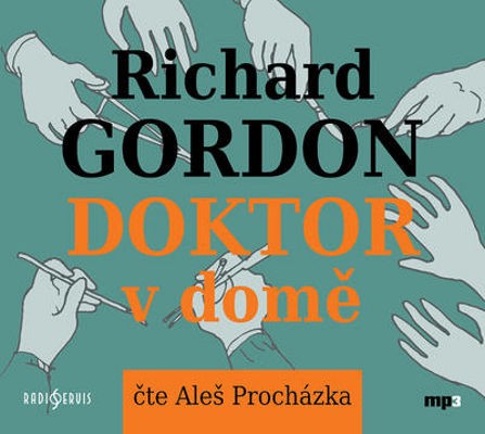 Richard Gordon - Doktor v domě (MP3, 2019)