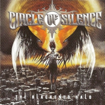 Circle Of Silence - Blackened Halo (2011)