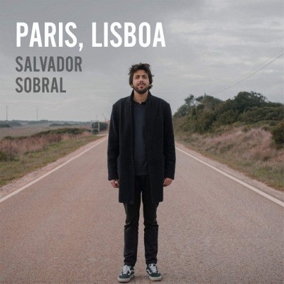Salvador Sobral - Paris, Lisboa (2019)