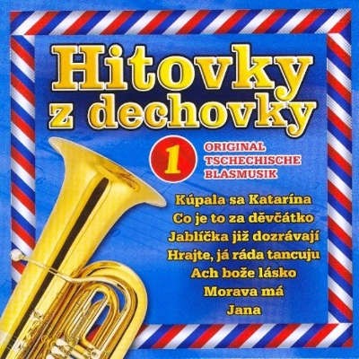 Various Artists - Hitovky Z Dechovky 1 (2008) 
