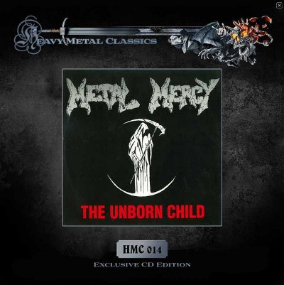 Metal Mercy - Unborn Child (Limited Edition, 2014)