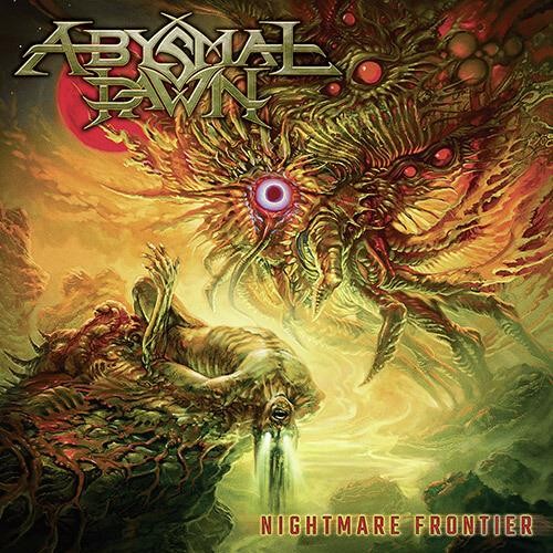 Abysmal Dawn - Nightmare Frontier (2022) /4 Tracks EP Digipack