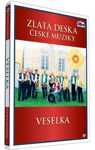 Veselka - Zlatá deska České muzika (2011) 
