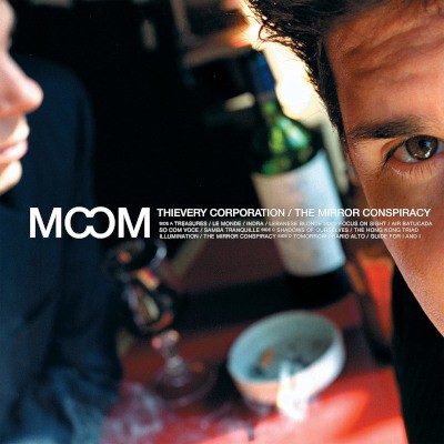 Thievery Corporation - Mirror Conspiracy (Remaster 2023)