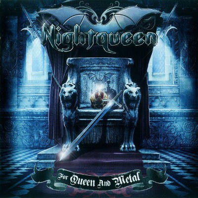 Nightqueen - For Queen And Metal (2012)