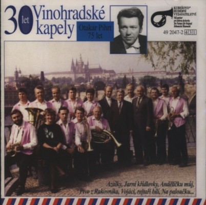 Vinohradský kapela - 30 let Vinohradské kapely (2005)