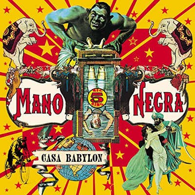 Mano Negra - Casa Babylon (LP+CD, Edice 2018) 
