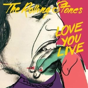 Rolling Stones - Love You Live 