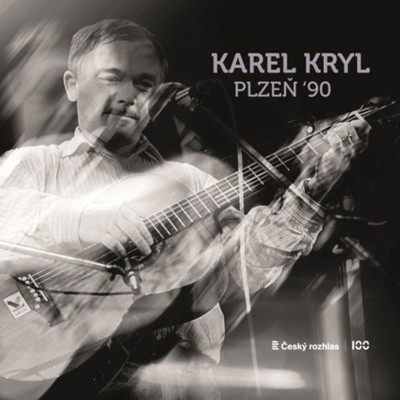 Karel Kryl - Plzeň '90 (2023) - Vinyl