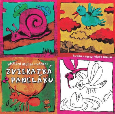Various Artists - Richard Müller uvádza: Zvieratká z paneláku (2011)