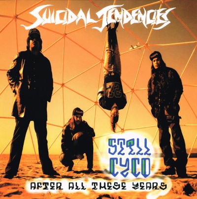 Suicidal Tendencies - Still Cyco After All These Years (Limited Edition 2013) - 180 gr. Vinyl