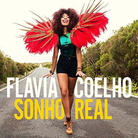 Flavia Coelho - Sonho Real (2017) 