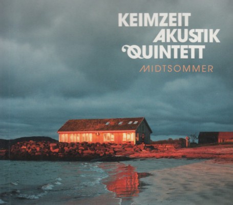 Keimzeit Akustik Quintett - Midtsommer (Digipack, 2013)