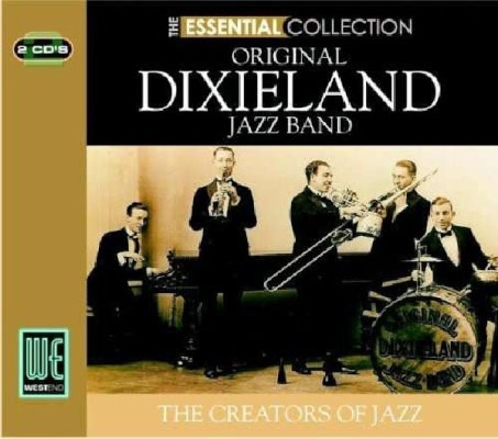 Original Dixieland Jazz Band - Essential Collection - Original Dixieland Jazz Band (2006)