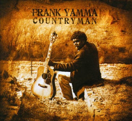 Frank Yamma - Countryman (2010)