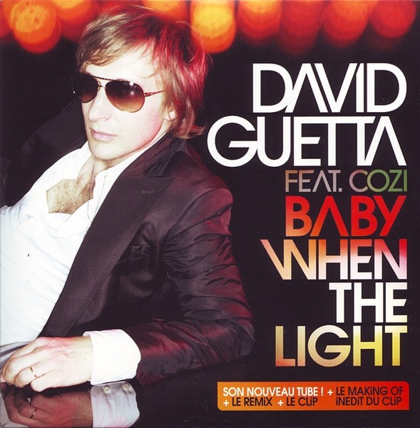 David Guetta fet. Cozi - Baby When The Light (2007) Digisleeve