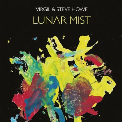 Virgil & Steve Howe - Lunar Mist (Limited Edition, 2022) /Digipack