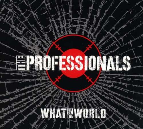 Professionals - What In The World (2018) 