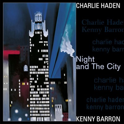 Charlie Haden And Kenny Barron - Night And The City (Reedice 2023) - Vinyl