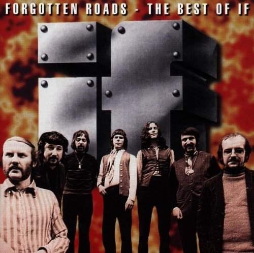 If - Forgotten Roads - The Best Of IF (1995)