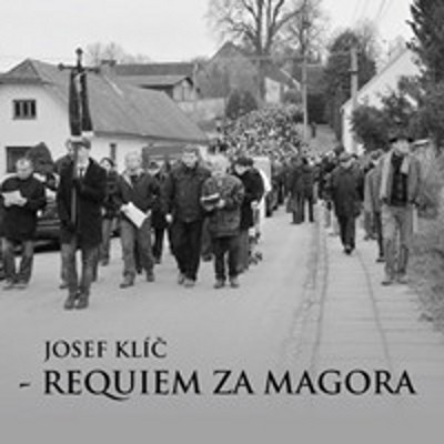 Josef Klíč - Requiem Za Magora (2012)