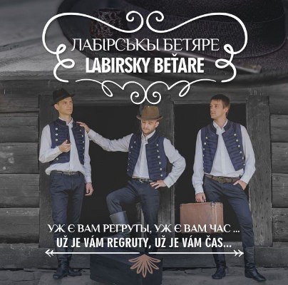 Labirsky Beťare - Už je vám regruty, už je vám čas (2019)
