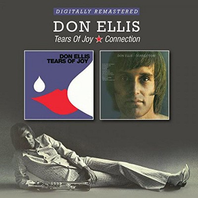 Don Ellis - Tears Of Joy / Connection (Remaster 2017) 