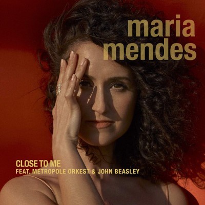 Maria Mendes - Close To Me (2019)