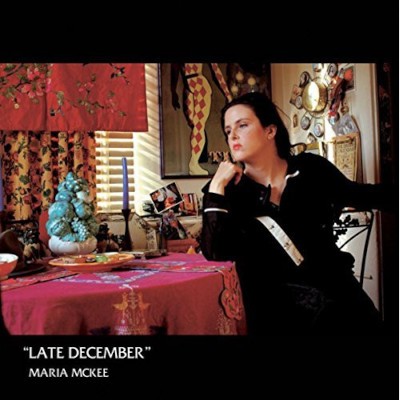 Maria McKee - Late December (2007)