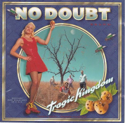 No Doubt - Tragic Kingdom (Edice 2001)