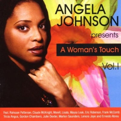 Angela Johnson - A Woman's Touch Vol. 1 (2008) 