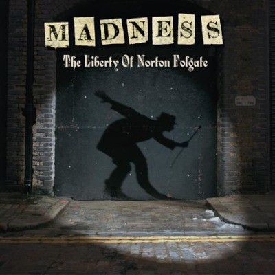 Madness - Liberty Of Norton Folgate (Expanded Edition 2024) /2CD