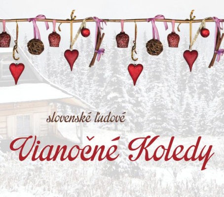 Various Artists - Slovenské ľudové vianočné koledy (Reedice 2020)