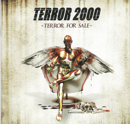 Terror 2000 - Terror For Sale (2005)