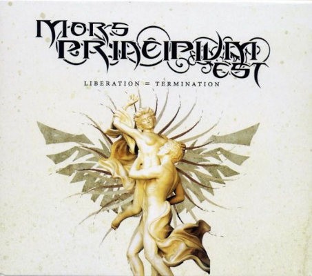 Mors Principium Est - Liberation = Termination (Edice 2009)