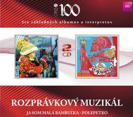 Soundtrack - Rozprávkový Muzikál: Ja Som Malá Bambuľka – Polepetko (2CD, Edice 2012) 
