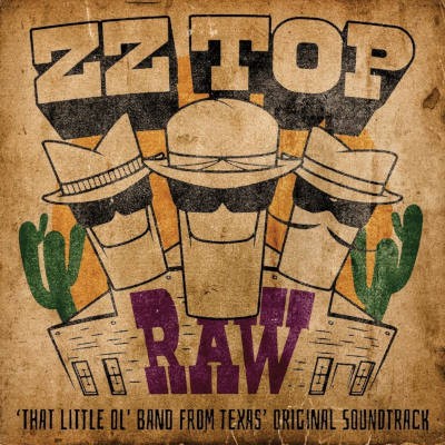 Soundtrack / ZZ Top - RAW 'That Little Ol' Band From Texas' (RSD 2022) - Vinyl