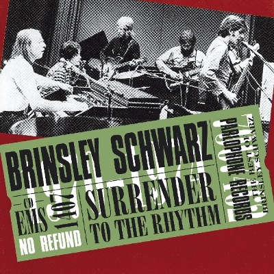 Brinsley Schwarz - Surrender To The Rhythm (Remaster 2018) 