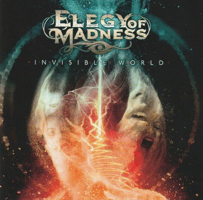 Elegy Of Madness - Invisible World (2020)