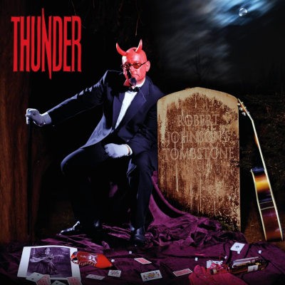 Thunder - Robert Johnson's Tombstone (Edice 2024) - Limited Vinyl